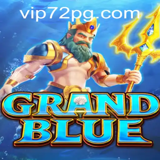 Unveiling the World of GRANDBLUE: A Comprehensive Overview