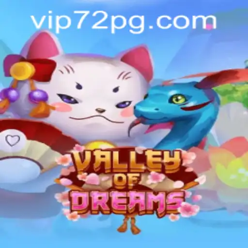 Discover the Enchanting World of ValleyofDreams